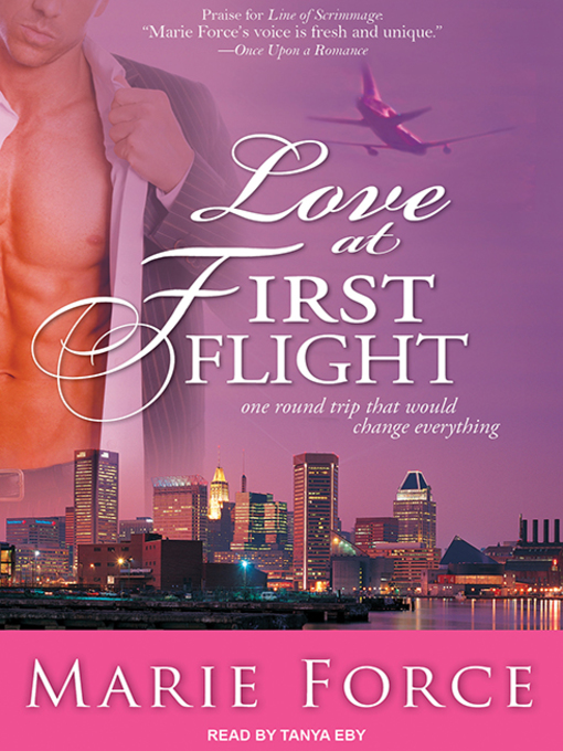 Title details for Love at First Flight by Marie Force - Wait list